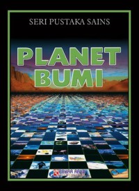 Planet Bumi : Seri Pustaka Sains