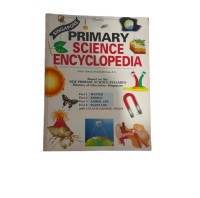 Primary Science Encyclopedia