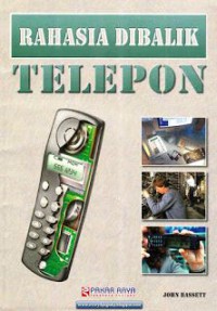 Rahasia Dibalik Telepon = Inside a Telephone