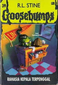 Rahasia Kepala Terpenggal : Goosebumps