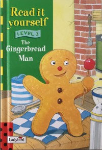 Read it yourself Level 2 : The Gingerbread Man