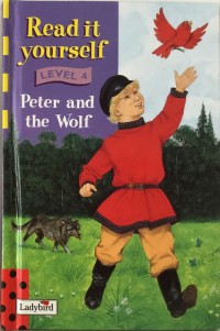 Read it yourself Level 4 : Peter and The Wolf