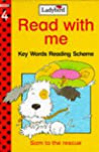 Read With Me Key Words Reading Schme : Sam to The Rescue
