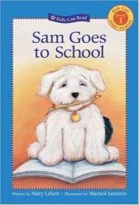 Sam Goes to School