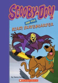 Image of Scooby-Doo and The Scary Skateboarder