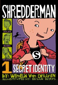 Secret Identity : Shredderman