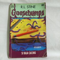 Si Raja Cacing : Goosebumps