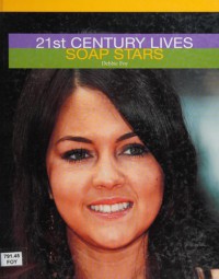 Soap Stars : 21st Century Lives