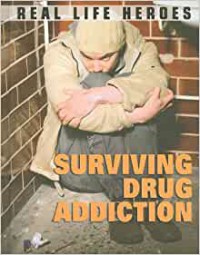 Stories About Surviving Drug Addiction