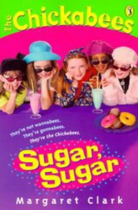 Sugar Sugar : The Chiakabees