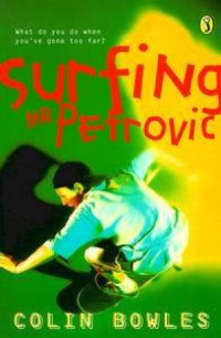 Surfing Mr Petrovic