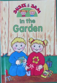 Susie and Sam : In The Garden