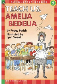 Teach Us, Amelia Adelia