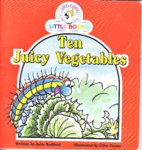 Ten Juicy Vegetables