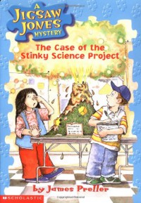 The Case of the Stinky Science Project : A Jigsaw Jones Mystery