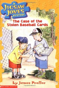 The Case of the Stolen Baseball Cards : A Jigsaw Jones Mystery