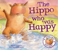 The Hippo Who Wasa Happy