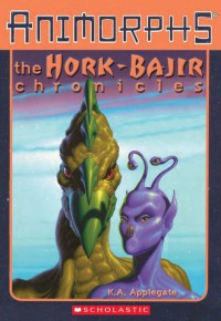 The Hork-Bajir Chronicles : Animorphs