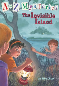 The Invisible Island : A to Z Mysteries
