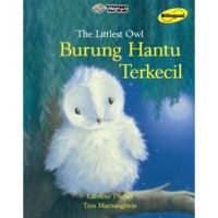 The Littlest Owl = Burung Hantu  Terkecil