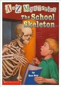 The School Skeleton : A to Z Mysteries