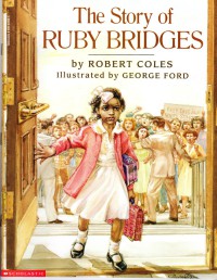 The story of Ruby Bridges