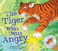 Image of The Tiger Who Was Angry