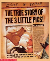 The True Story of The 3 Little Pigs