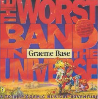 The Worst Band in The Universe : A Totally Cosmic Musical Adventure