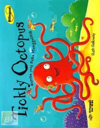 Tickly Octopus Gurita yang Suka Menggelitik