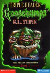 Tiga Horor Goosebumps : Triple Header