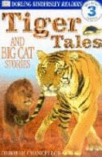 Tiger Tales and Big Cat Stories