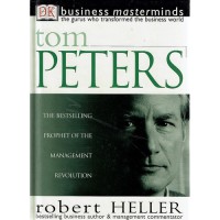 Tom Peters : Inspitator yang mengubah dunia bisnis