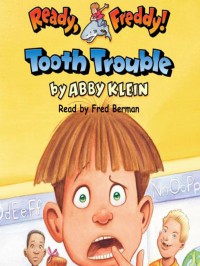 Tooth Trouble