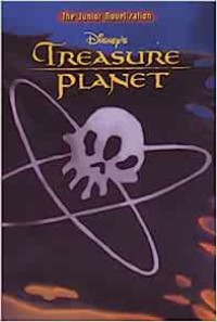 Treasure Planet : The Junior Novelisation