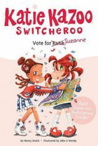 Vote for Suzanne : Katie Kazoo Switcheroo