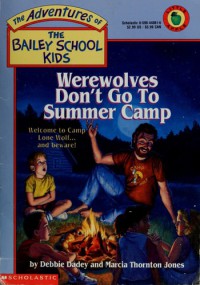 Werewolves Don't Go To Summer Camp