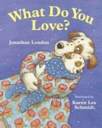 What do you love?