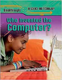 Who Invented the Computer?