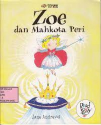 Zoe dan Mahkota Peri