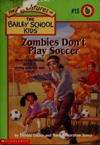 Zombies Don't Play Soccer