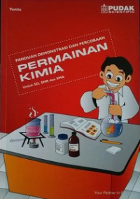 Panduan Demonstrasi dan Percobaan Permainan Kimia untuk SD, SMP, dan SMA